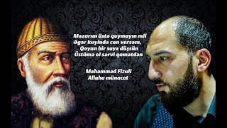 Vuqar Bileceri  Mehemmed Fizulinin Allaha Munacat qezelinin tehlili 2019 [upl. by Aikehs271]