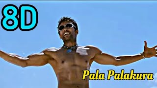 Pala Palakura 8D  Ayan  Suriya  Harris jayaraj [upl. by Hsak]