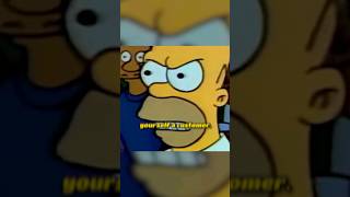 Well let me tell you something You just lost a customer simpsonsclips thesimpsons homersimpson [upl. by Etiam564]