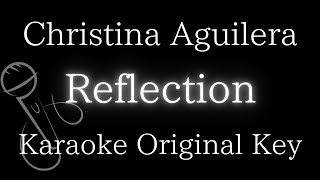 【Karaoke Instrumental】Reflection  Christina Aguilera【Original Key】 [upl. by Kevina343]