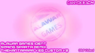 Alawar Games Ident Spring Sparta Remix TheKantapapa Veg Custom V2 [upl. by Mclyman318]