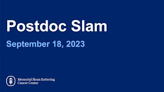 2023 MSK Postdoc Slam [upl. by Hennessey]