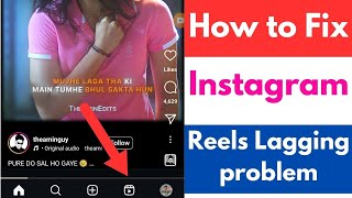 How to Fix Instagram Reels Lagging problem  How To Fix Instagram Reels Lag [upl. by Pete]