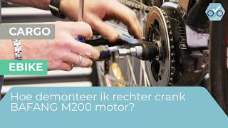 Hoe demonteer ik de rechter crank BAFANG M200 motor 254 [upl. by Anirad]