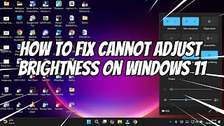 How to Fix Cannot Adjust Brightness on Windows 11 [upl. by Jegger]