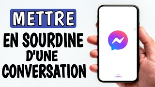 comment mettre en silencieux messenger  discussion en sourdine messenger  MODE SILENCIEUX [upl. by Natsyrk]