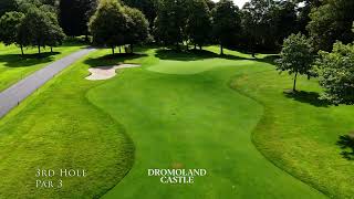 3rd Hole Dromoland Castle Golf amp Country Club [upl. by Rexanna]