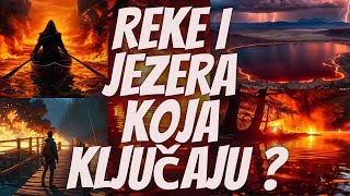 Jezera i Reke koji Ključaju [upl. by Gavin]