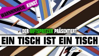 VORSICHT KUNST Ein Tisch ist ein Tisch von Peter Bichsel [upl. by Admana]