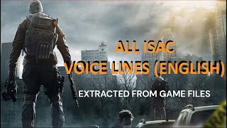 All ISAC Voicelines The Division English Part 1 [upl. by Fabria]