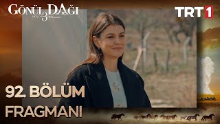 Gönül Dağı 92 Bölüm Fragmanı [upl. by Ahcas54]