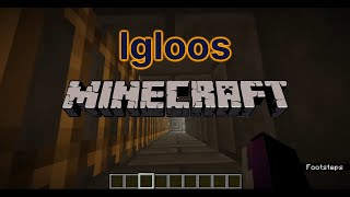 Minecraft Igloos [upl. by Kei399]