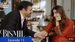 Bismil Episode 13 Arshi writes Naumaan Ijaz  Hareem Farooq  ARY Digital viralvideo [upl. by Vod854]