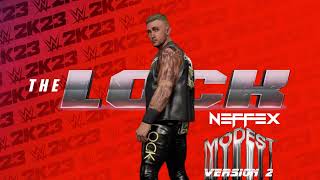 The Lock — Modest V2 MyRise WWE Theme Song by neffexmusic  WWE2K WWE2K23 D5KBRAND Edit [upl. by Beata122]