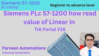 siemens plc s71200 how read value of linear in Tia portal V16 [upl. by Enneles]