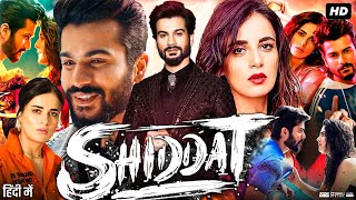 Shiddat Full Movie  Sunny Kaushal  Mohit Raina  Radhika Madan  Diana Penty Review amp Facts [upl. by Seiden]