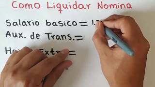 Como LIQUIDAR NOMINA ejercicio paso a paso [upl. by Eerat776]