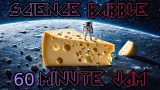 Science Babble  60 Minute Jam [upl. by Ahcsim217]