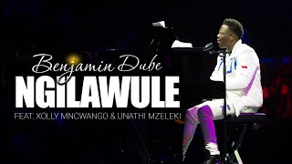 Benjamin Dube ft Xolly Mncwango amp Unathi Mzekeli  Ngilawule Official Music Video [upl. by Artur749]