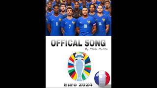 ALLEZ LES BLEUS  SONG OFFICIEL EURO 2024 by MGC MUSIC [upl. by Nennerb427]