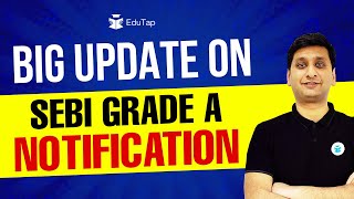 SEBI Grade A Notification  SEBI Assistant Manager Recruitment 2023  SEBI Latest Recruitment Update [upl. by Htnamas]