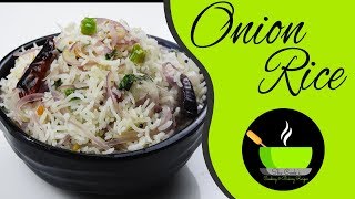 Onion Rice Recipe  10 Minute Rice Recipes  Instant Rice Recipes Indian  Lunch Box Ideas [upl. by Gausman]