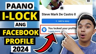 PAANO ILOCK ANG FACEBOOK PROFILE 2024 HOW TO LOCK FACEBOOK PROFILE 2024 ALTERNATIVE WAY [upl. by Yllib]