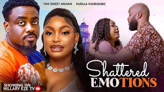 NEW SHATTERED EMOTIONS  TOO SWEET ANNAN AND NUELLA NJUBIGBO 2024 LATEST TRENDING MOVIES [upl. by Athenian581]