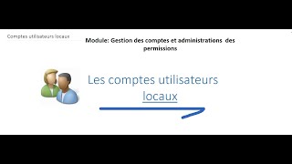 04 Compte utilisateur local Partie2 [upl. by Peisch]