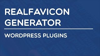 Wordpress Plugins  Favicon by RealFaviconGenerator [upl. by Esiuole]