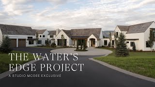 Water’s Edge Home Tour  Step Inside This 20000 Square Foot Home With Us [upl. by Stephens]