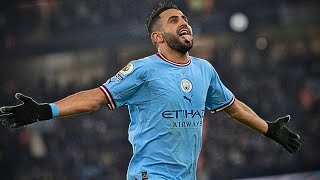 Riyad Mahrez  Season Highlights 202223 ᴴᴰ [upl. by Reyam]