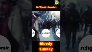 Bloody Sunday the challenging recent history of Ireland shorts [upl. by Jedlicka364]