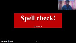 Spell Check  2 [upl. by Tressa]