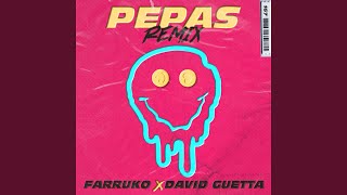 Pepas David Guetta Remix [upl. by Yrroc]