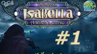 Princess Isabella A Witchs Curse Walkthrough part 1 [upl. by Guimond]