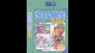 Story Teller 1  Tape 21 [upl. by Gimpel]