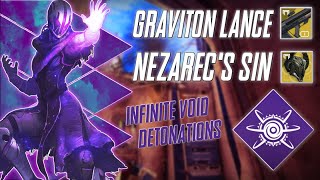 Nezarecs Sin  Graviton lance  INFINITE EXPLOSIONS VOIDWALKER BUILD  DESTINY 2 SEASON OF PLUNDER [upl. by Lenee]