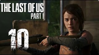 The Last of Us Part I EP10 placé sous haute surveillance [upl. by Dnalro]