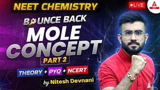 Mole Concept  ONE SHOT  Part2  NEET 2024 Chemistry  Nitesh Devnani [upl. by Aisital]