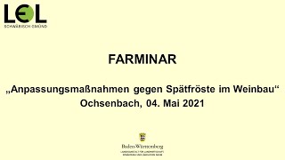 FARMINAR Spätfröste im Weinbau – was tun [upl. by Oran370]