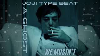 FREE JOJI Type Beat We Mustnt  Prod AGHOST [upl. by Adlitam]