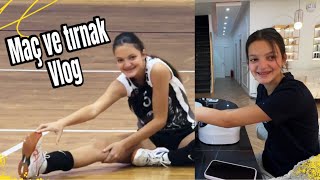 TIRNAKLARIMI YAPTIRIYORUM VE VOLEYBOL MAÇ VLOG [upl. by Radnaxela]