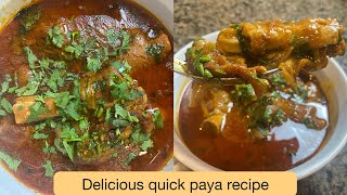 Paya recipe  The best and easy way to make paya at home  delicious and yummy recipe [upl. by Alamap]