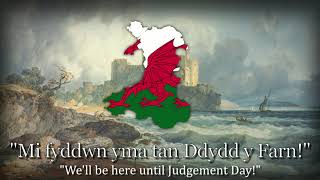 quotYma o hydquot  Welsh Nationalist Song [upl. by Ecinnahs]