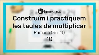 Construïm les taules de multiplicar  Estratègies en 2 minuts  Primària  Cicle Mitjà 3r i 4t [upl. by Sapphire]