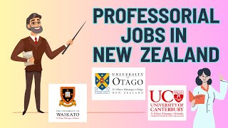 How to Find Professorial Jobs in New Zealand  Professor in NZ from Overseas Requested [upl. by Anikahs]