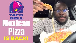 THE MEXICAN PIZZA IS BACK Full review [upl. by Dincolo379]