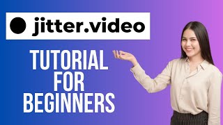 Jitter Video Tutorial for Beginners  How to Use Jitter Video Animation Templates 2024 [upl. by Adaran]