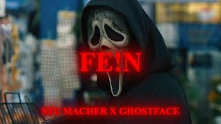 STU MACHER X GHOSTFACE 4K  FEN  Scream Edit [upl. by Rockefeller]